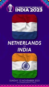 Netherland vs India Match in ICC Mens Cricket Worldcup-India 2023